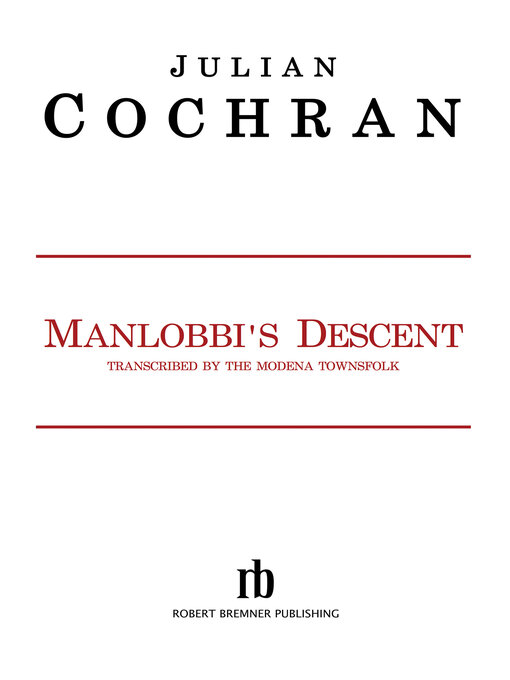 Title details for Manlobbi's Descent by Julian Cochran - Available